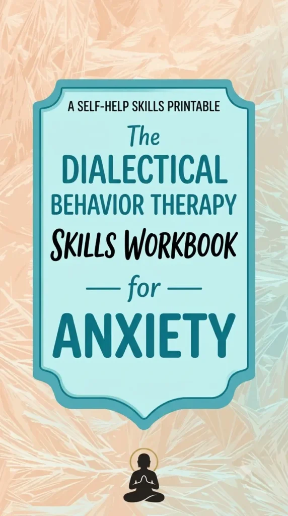 The Dialectical Behavior Therapy Skills Workbook for Anxiety by Alexander L. Chapman, Kim L. Gratz, and Matthew T. Tull.